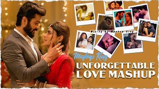 Unforgettable Love Mashup| Bollywood Latest Mashup| 2022 Love Mashup