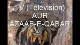 TV aur AZAAB E QABAR