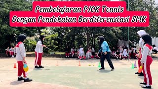 Pembelajaran PJOK Tonnis Dengan Pendekatan Berdiferensiasi (SMK)