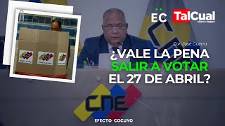 ¿Vale la pena salir a votar el 27 de abril?