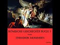 römische geschichte buch 3 by theodor mommsen read by redaer part 2 4 full audio book