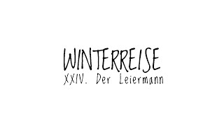 SCHUBERT: Winterreise, D 911 XXIV. Der Leiermann / Ensemble Schubertiade