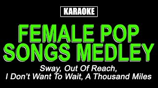 Karaoke - Female Pop Songs Medley