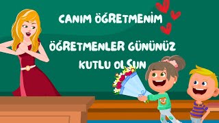 Canım Öğretmenim | Öğretmenler Günü Şarkısı | Öğretmen Şarkıları #24kasım