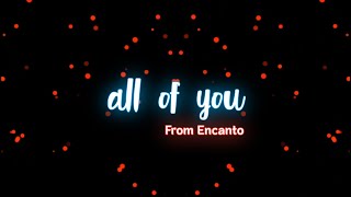 All Of You From Encanto (8D audio)