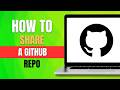 How to Share a GitHub Repo (2026)?