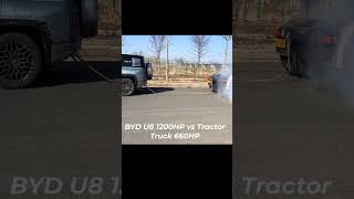 BYD U8 1200HP vs Tractor Truck 660HP PK #offroad #u8 #shorts