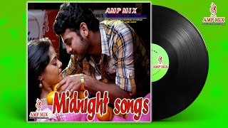 Midnight Songs Tamil | New Hot Songs | Jukebox | AMP MIX | Audio Cassette Songs Collections