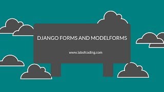 Django 2 tutorial 14 - Introduction to Django forms and model forms