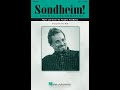 Sondheim! A Choral Celebration (Medley) (SATB Choir) - Arranged by Mac Huff