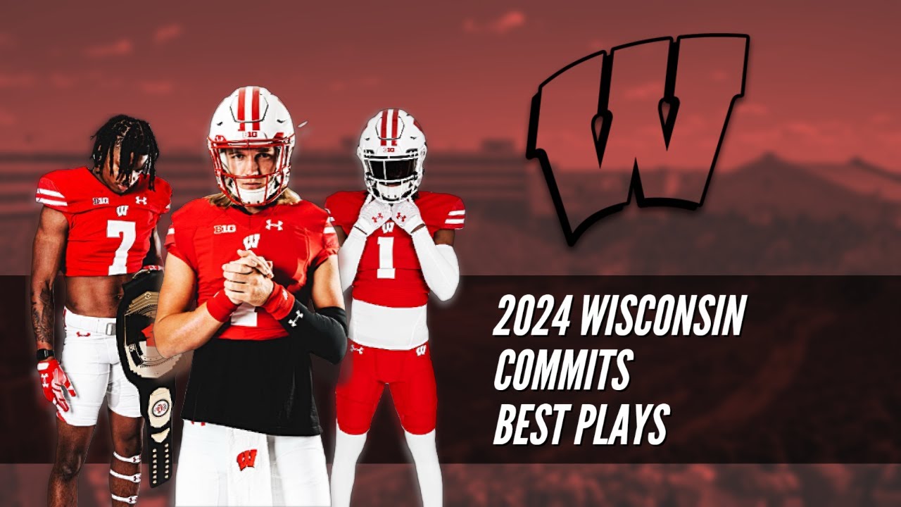 ALL Wisconsin 2024 Football Commits Best Plays 🦡 - YouTube