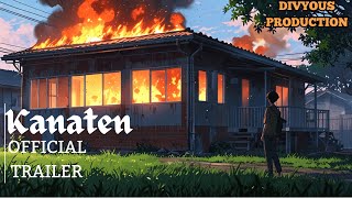 Kanaten| Offical Trailer