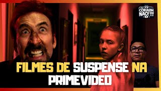 7 Filmes de Suspense IMPERDÍVEIS na Prime Video