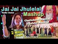 Jai Jai Jhulelal Mashup | Madhu Chelani | New Sindhi Chetichand Jhulelal Mashup Song
