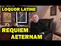 Loquor latine: Requiem Aeternam [Tuba Cordis 23 XI A.D. 2022]