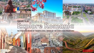 Explore Romania I Europe I Europe Vlog I 4K with Relax \u0026 Calm Music I Travel with FSV