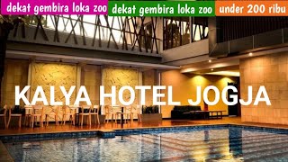 HOTEL DEKAT PUSAT KOTATUA JOGJA. REVIEW  KALYA HOTEL #hotel