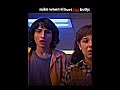 “what about me.” eleven and mike strangerthings shorts edit strangerthings4 eleven