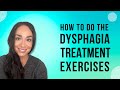 Dysphagia Treatment Exercises | Dysphagia