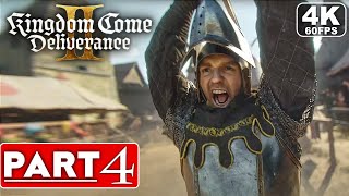 KINGDOM COME DELIVERANCE 2 Gameplay Walkthrough Part 4 FULL GAME [4K 60FPS PC ULTRA] - No Commentary