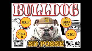 New VOL. 12  BULLDOG  - From My Hood