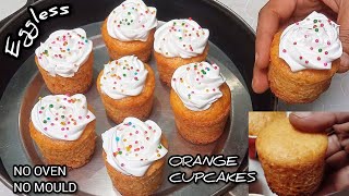 Just 15 Mins Super soft Orange Cupcake In Without Oven | How To Make eggless orange Cupcake At Home