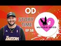 muujgai mood podcast ep 58 story time with the_od