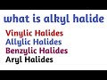 What is  Vinylic|| Allylic || Benzylic || Aryl halide|| Organic chemistry#alkylhalides#halide