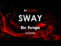 Sway - Bic Runga karaoke