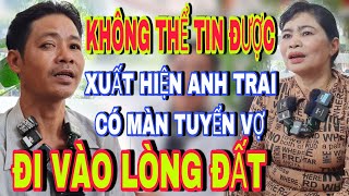 Không Thể Tin Được Anh trai Có Màn Tuyển Vợ Đi Vào Lòng Đất - kết nối yêu thương