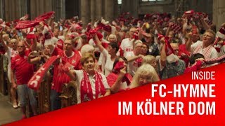 Fans singen die FC-HYMNE im Kölner Dom | 1. FC Köln | Mer stonn zo dir