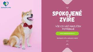 Spokojené zvíře - vše pro Vaše miláčky