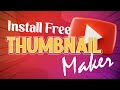 Download YouTube Thumbnail Maker App | How To Make Professional Thumbnails For YouTube Videos?