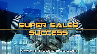 ★Become a Successful Salesperson★ Super Sales Success | Pure Subliminal | Sales Motivation