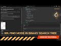 LEETCODE DAILY QUESTION 501 | Find Mode in Binary Search Tree | Is Kabir Coding