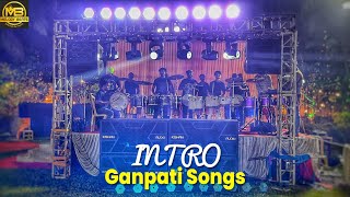 INTRO🔥🥵 + Ganpati Songs | Melody Beats Jayesh 2024 | Banjo Party In Mumbai 2024