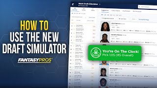 How to Use the FantasyPros Draft Simulator (2021)