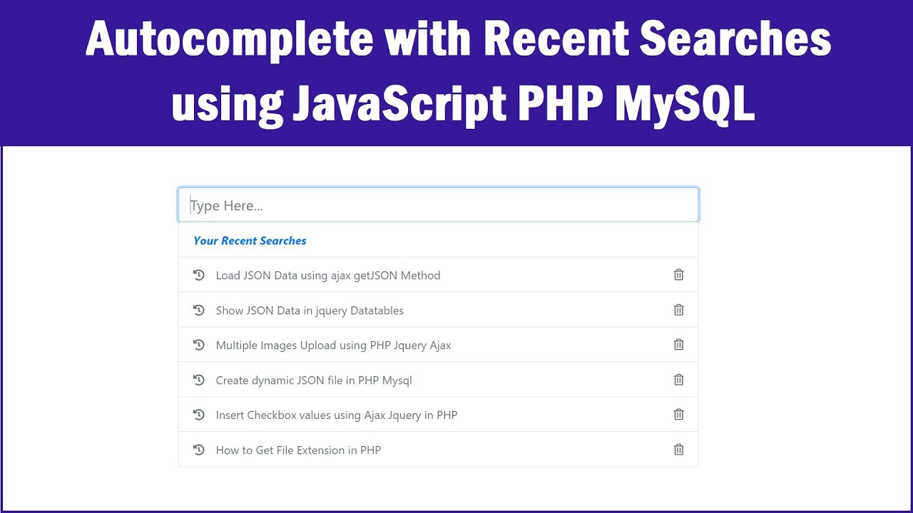 Autocomplete With Recent Searches Using Javascript Php Mysql Autocomplete With Recent Searches Using Javascript Php Mysql