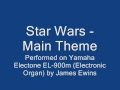 Star Wars   Main Theme Yamaha Electone