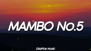 Lou Bega - Mambo Number 5 (lyrics)