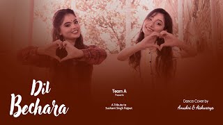Dil Bechara Dance Cover | A Tribute to Sushant Singh Rajput | Team A |