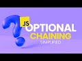 Optional Chaining Operator in JavaScript, Simplified
