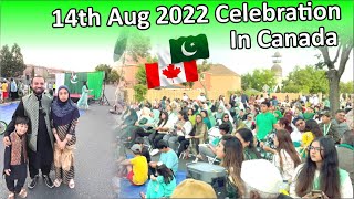 14th August 2022 Celebration In Canada | 75th Pakistani Independence Day  Celebrate In Canada