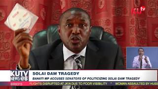 BAHATI MP ACCUSES SENATORS  OF POLITICIZING SOLAI DAM TRAGEDY.