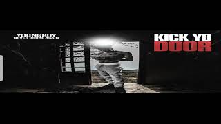 NBA Youngboy - Kick Yo Door (Official Audio)