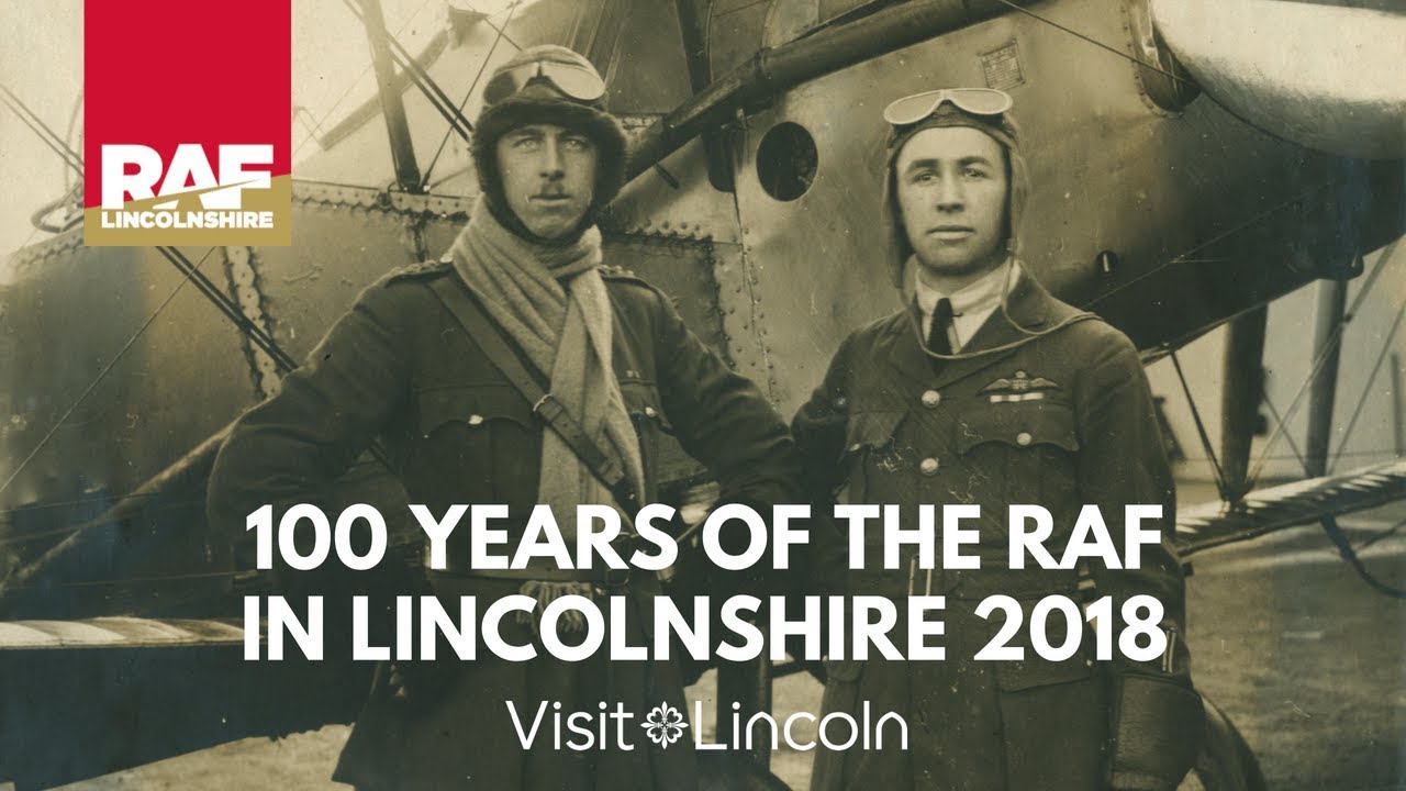 100 Years Of The RAF In Lincolnshire - YouTube