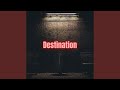 Destination