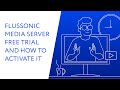 How to install and activate Flussonic Media Server