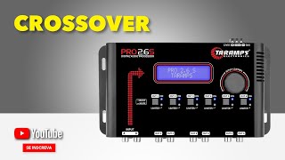 How to Adjust the Crossover Function | Taramps PRO 2.6S Audio Processor