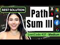Path Sum III #leetcode #leetcode75